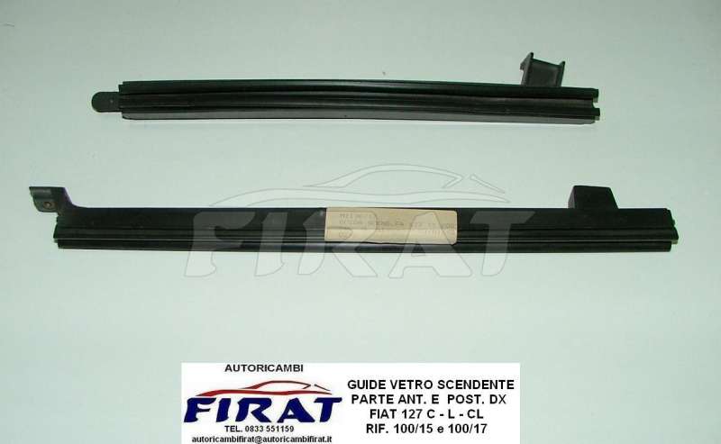 GUIDA VETRO SCENDENTE FIAT 127 CL PARTE ANT. E POST.DX